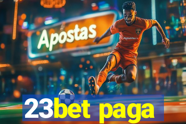 23bet paga